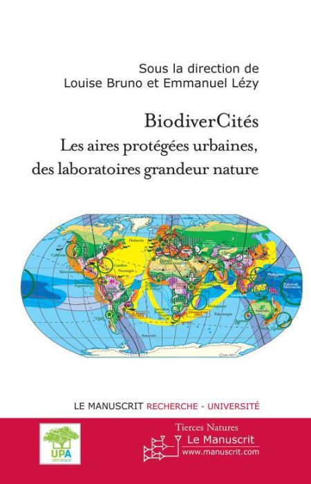 Emprunter BiodiverCités. Les aires protégées urbaines, des laboratoires grandeur nature livre
