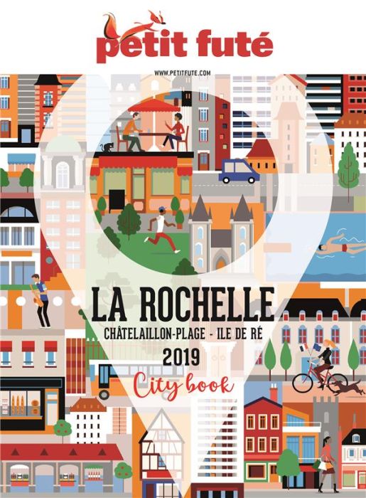 Emprunter La Rochelle 2019 / Châtelaillon-plage, Ile de Ré livre