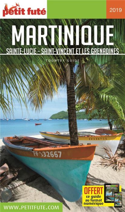 Emprunter Petit Futé Martinique. Sainte-Lucie, Saint-Vincent et les Grenadines, Edition 2019 livre