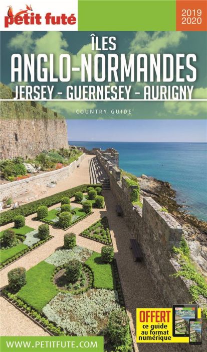 Emprunter Petit Futé Iles anglo-normandes. Jersey - Guernesey - Aurigny, Edition 2019-2020 livre