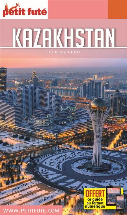 Emprunter Petit Futé Kazakhstan. Edition 2019 livre