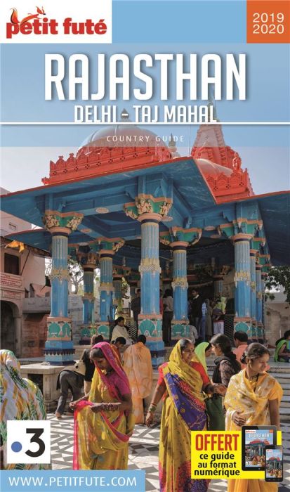 Emprunter Petit Futé Rajasthan. Delhi - Taj Mahal, Edition 2019-2020 livre