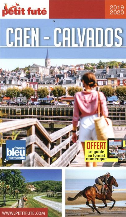 Emprunter Petit Futé Caen - Calvados. Edition 2019-2020 livre