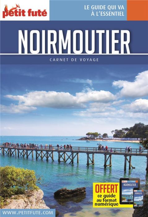 Emprunter Noirmoutier. Edition 2019 livre