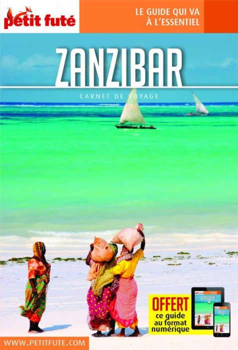 Emprunter Petit Futé Zanzibar. Edition 2019 livre