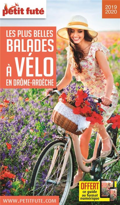 Emprunter Petit Futé Les plus belles balades à vélo en Drôme-Ardèche livre