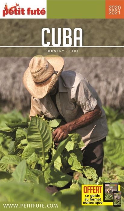 Emprunter Petit Futé Cuba. Edition 2020-2021 livre