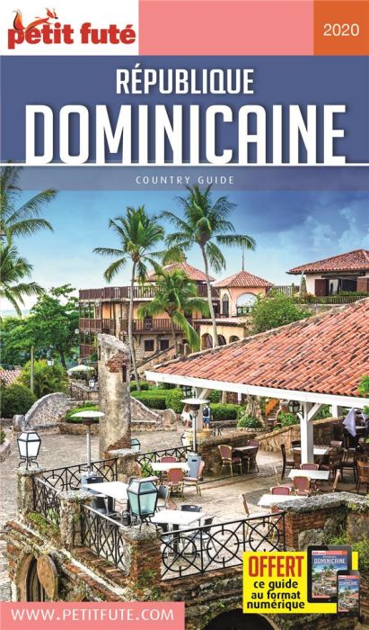 Emprunter Petit Futé République dominicaine. Edition 2020 livre