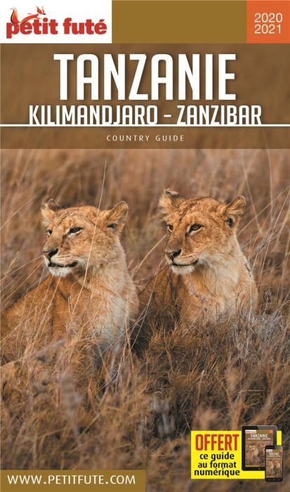 Emprunter Petit Futé Tanzanie. Kilimandjaro - Zanzibar, Edition 2020-2021 livre