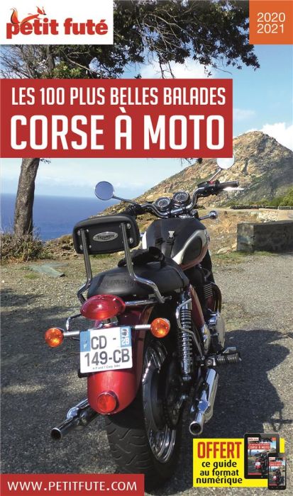 Emprunter Petit Futé Corse à moto. Les 100 plus belles balades, Edition 2021-2022 livre