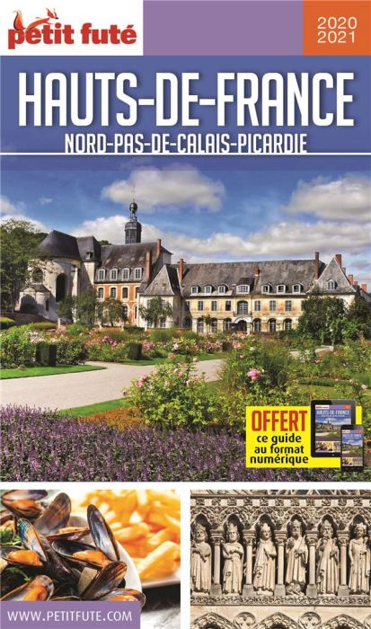 Emprunter Petit Futé Hauts-de-France. Nord-Pas-de-Calais-Picardie, Edition 2021 livre