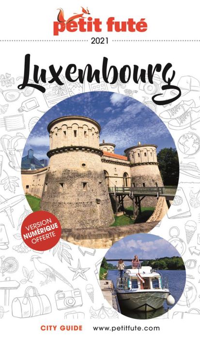 Emprunter Petit Futé Luxembourg. Edition 2021 livre