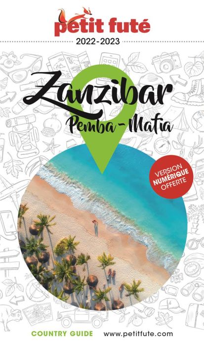 Emprunter Petit Futé Zanzibar. Pemba - Mafia, Edition 2022-2023 livre