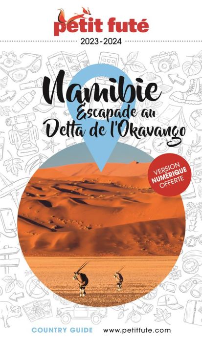 Emprunter Petit Futé Namibie. Edition 2023-2024 livre