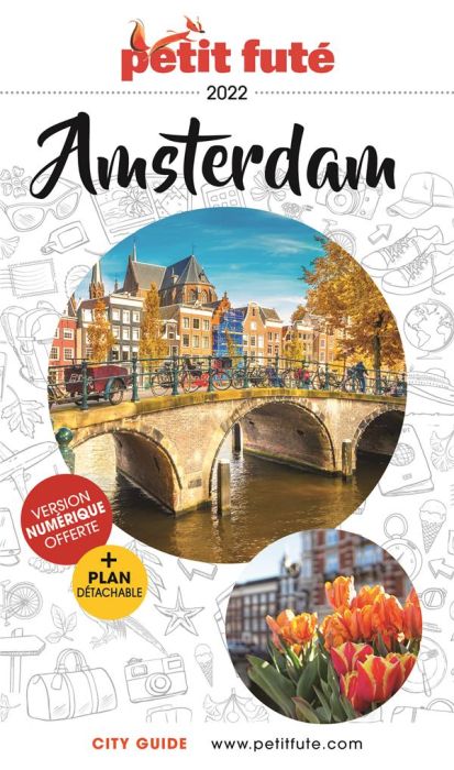 Emprunter Petit Futé Amsterdam. Edition 2022. Avec 1 Plan détachable livre