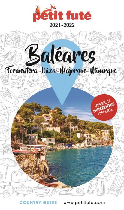 Emprunter Petit Futé Baléares. Formatera - Ibiza - Majorque - Minorque, Edition 2021-2022 livre