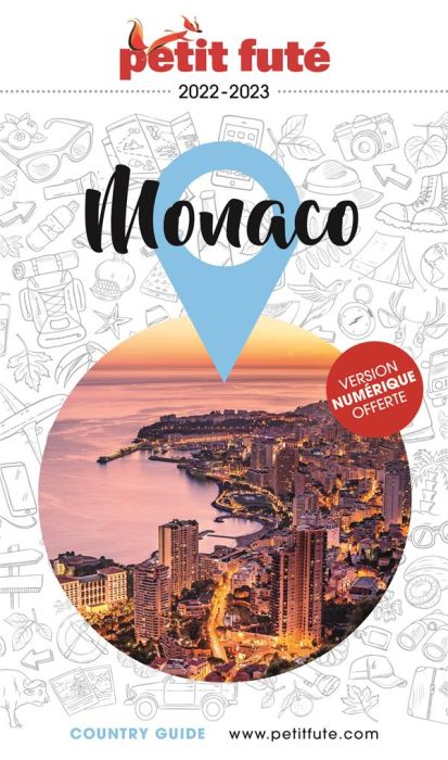 Emprunter Petit Futé Monaco. Edition 2022-2023 livre