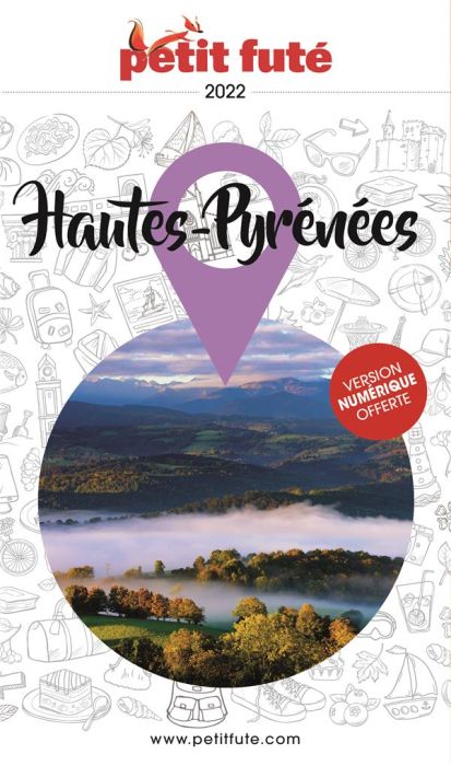 Emprunter Petit Futé Hautes-Pyrénées. Edition 2022 livre