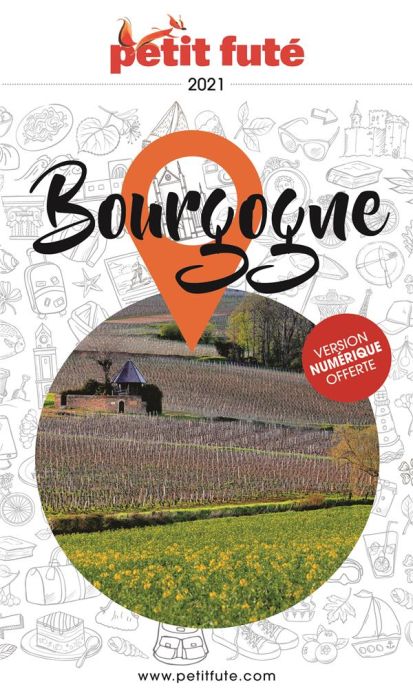 Emprunter Petit Futé Bourgogne. Edition 2021 livre