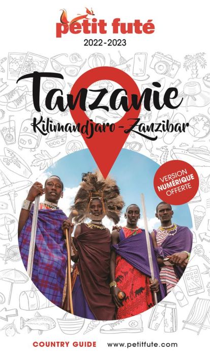 Emprunter Petit Futé Tanzanie. Kilimandjaro - Zanzibar, Edition 2022-2023 livre