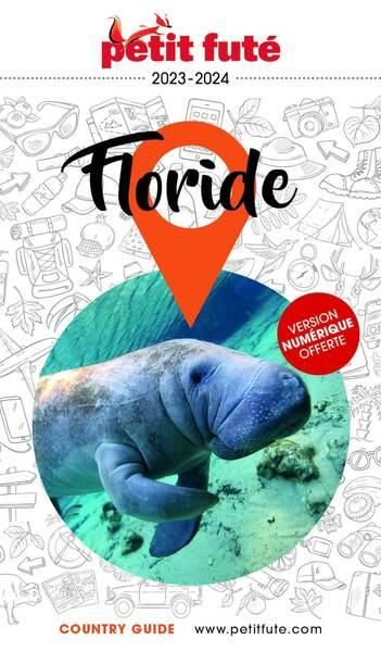 Emprunter Petit Futé Floride. Edition 2023 livre