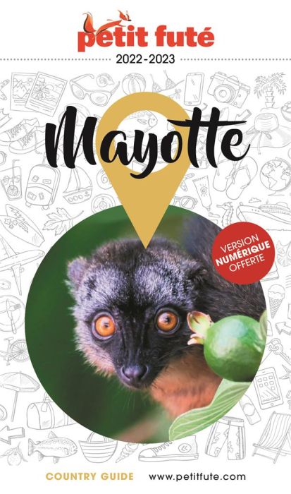 Emprunter Petit Futé Mayotte. Edition 2022-2023 livre