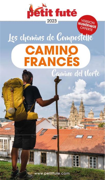 Emprunter Guide Chemins de Compostelle. Camino francés, Camino del Norte, Edition 2023 livre