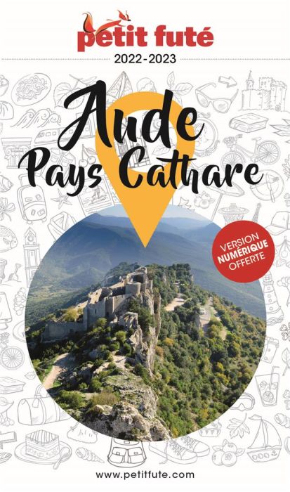 Emprunter Petit Futé Aude - Pays Cathare. Edition 2022-2023 livre