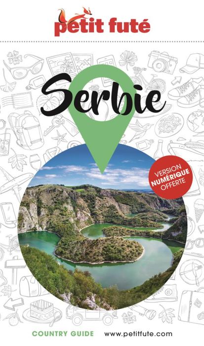 Emprunter Petit Futé Serbie. Edition 2022-2023 livre