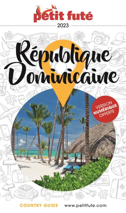 Emprunter Petit Futé République dominicaine. Edition 2023 livre