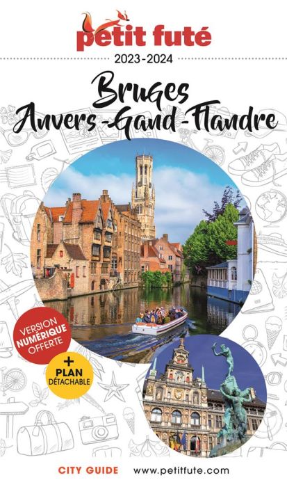 Emprunter Petit Futé Bruges, Anvers, Gand, Flandre. Edition 2023-2024. Avec 1 Plan détachable livre