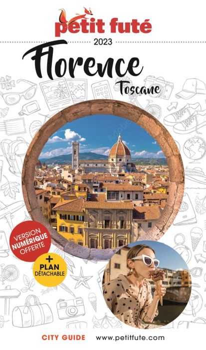Emprunter Petit Futé Florence Toscane. Edition 2023. Avec 1 Plan détachable livre