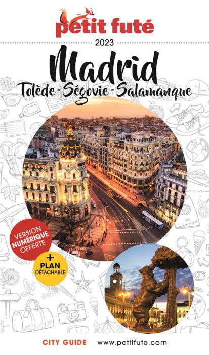 Emprunter Madrid. Tolède, Ségovie, Salamanque, Edition 2023, avec 1 Plan détachable livre