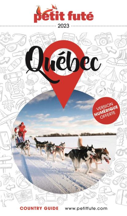 Emprunter Petit Futé Québec. Edition 2023 livre