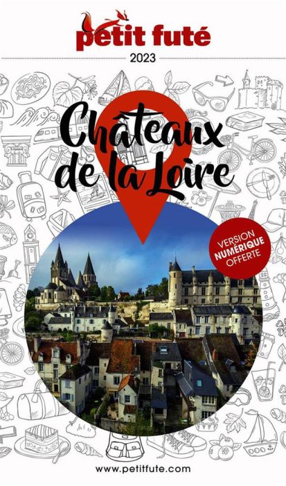 Emprunter Petit Futé Châteaux de la Loire. Edition 2023 livre