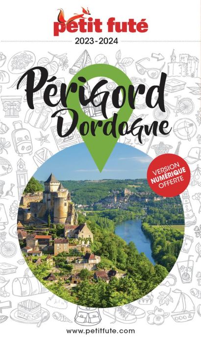 Emprunter Petit Futé Périgord-Dordogne. Edition 2023 livre