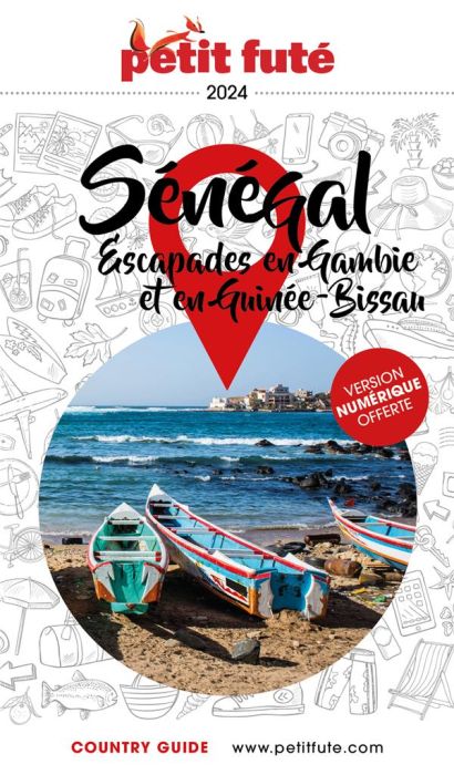 Emprunter Petit Futé Sénégal. Escapades en Gambie et en Guinée-Bissau, Edition 2024 livre