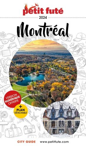 Emprunter Petit Futé Montréal. Edition 2024-2025. Avec 1 Plan détachable livre