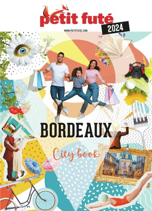Emprunter Guide Bordeaux 2024 Petit Futé livre