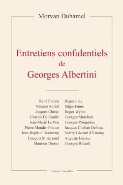 Emprunter Entretiens confidentiels de Georges Albertini livre