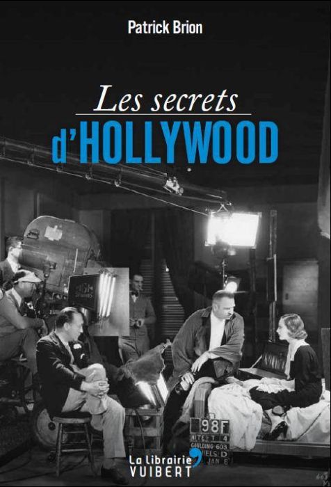 Emprunter Les secrets d'Hollywood livre