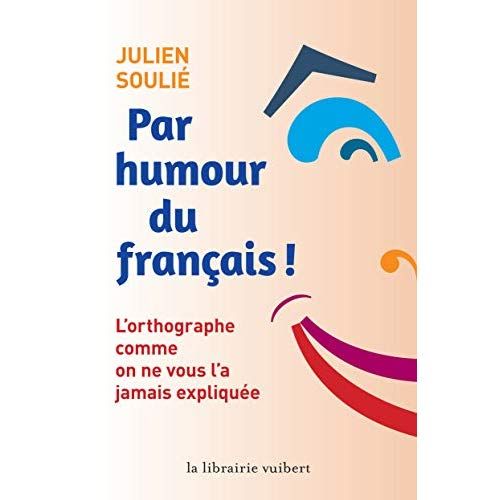 Emprunter Par humour du français livre