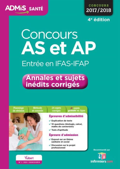 Emprunter Concours AS et AP Entrée en IFAS-IFAP. Annales et sujets inédits corrigés, Edition 2017-2018 livre