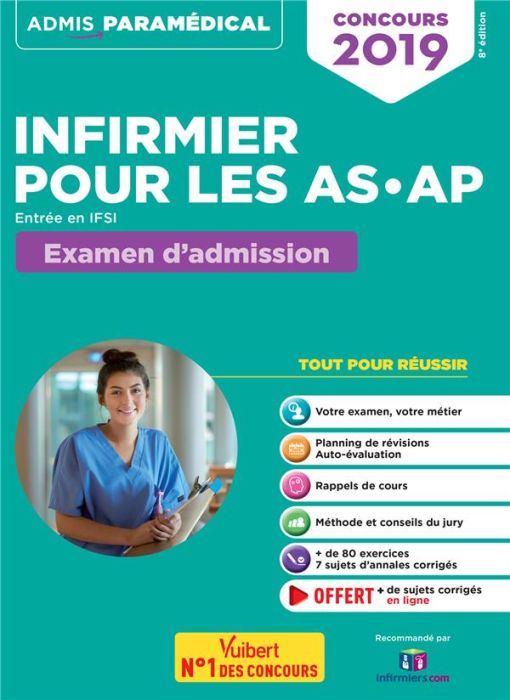Emprunter Concours infirmier pour les AS-AP. Entrée en IFSI. Examen d'admission, Edition 2019 livre