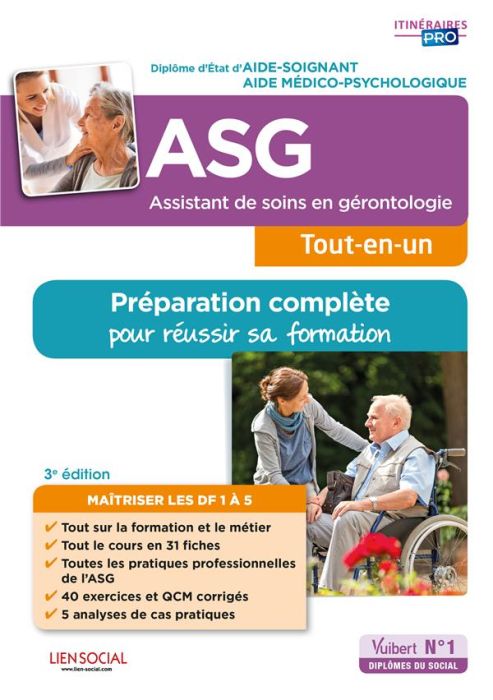 Emprunter Assistant de soins en gérontologie (ASG) - Préparation complète pour réussir sa formation. Diplôme d livre