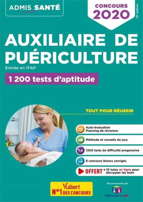 Emprunter Concours Auxiliaire de puériculture entrée en IFAP. 1200 tests d'aptitude, Edition 2020 livre