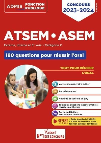 Emprunter ATSEM - ASEM Externe, interne, 3e voie, Catégorie C. 180 questions pour réussir l'oral, Edition 2023 livre