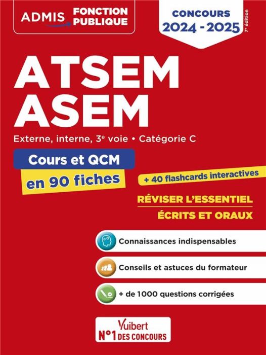 Emprunter ATSEM/ASEM externe, interne, 3e voie catégorie C. Cours et QCM en 90 fiches, Edition 2024-2025 livre