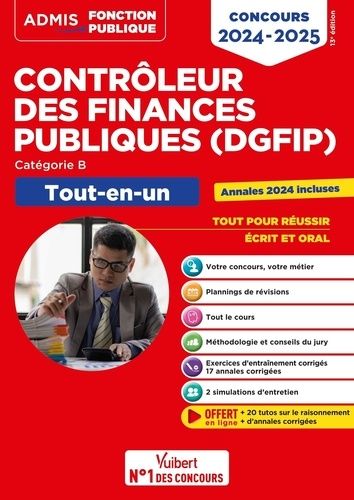 Emprunter Concours contrôleur des finances publiques (DGFIP), catégorie B. Tout-en-un, Edition 2024-2025 livre