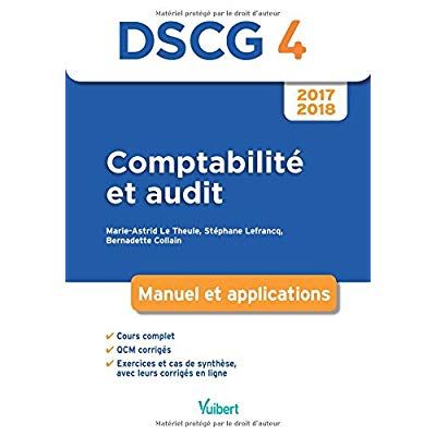 Emprunter Comptabilité et audit DSCG 4. Manuel et applications, Edition 2017-2018 livre